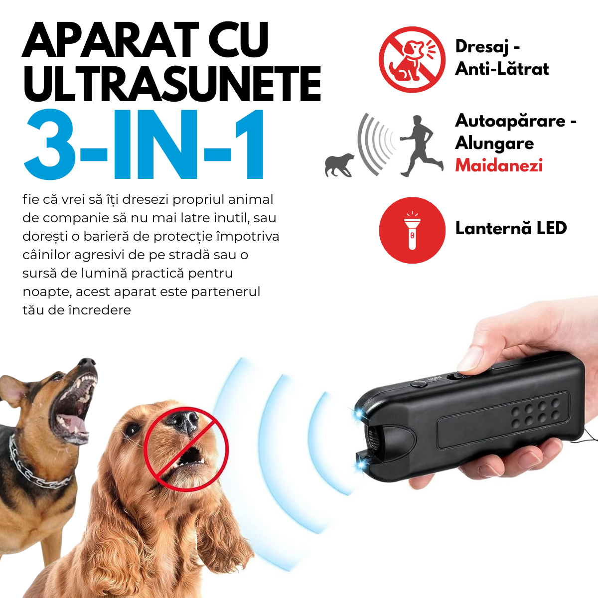 Aparat cu Ultrasunete impotriva cainilor agresivi, 3-in-1, Dresaj Anti-Latrat, Alungare Maidanezi, Lanterna LED, Raza Actiune 30m, Baterie inclusa